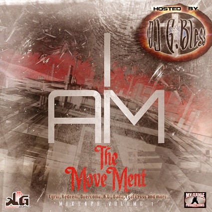 DJ G-Bless – I AM the Movement V1